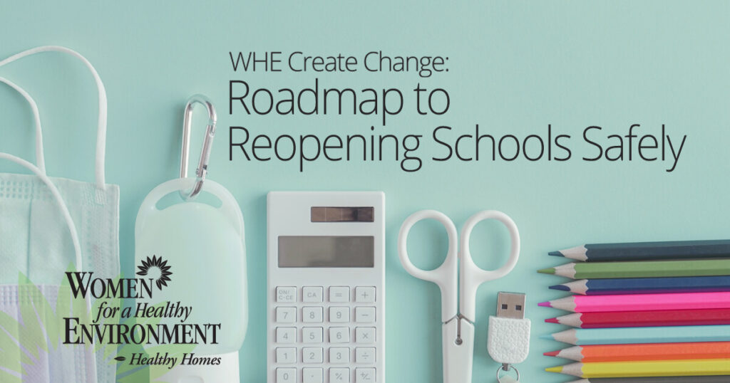 WHE Create Change: Roadmap to Reopening Schools Safely